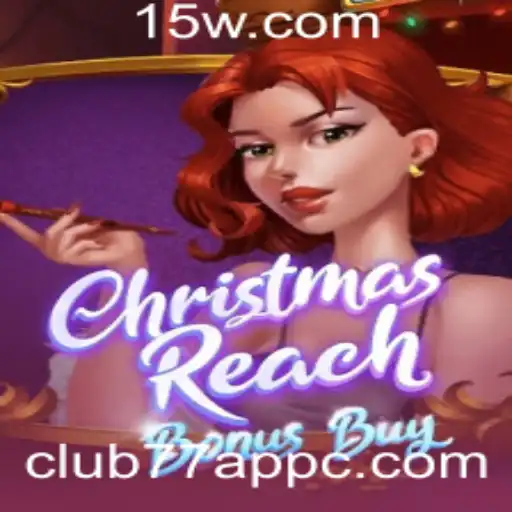 ChristmasReachBonusBuy: Descubra o Jogo do Momento no Club77 App