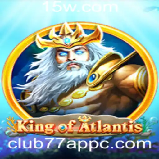 Descubra o Fascinante Mundo de KingofAtlantis com Club77 App