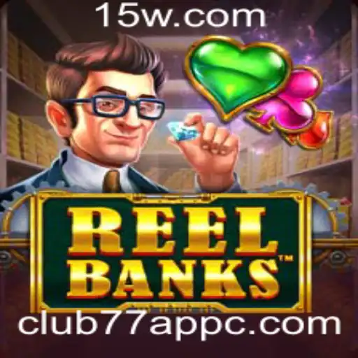 Explorando o Fascinante Jogo ReelBanks no Club77 App